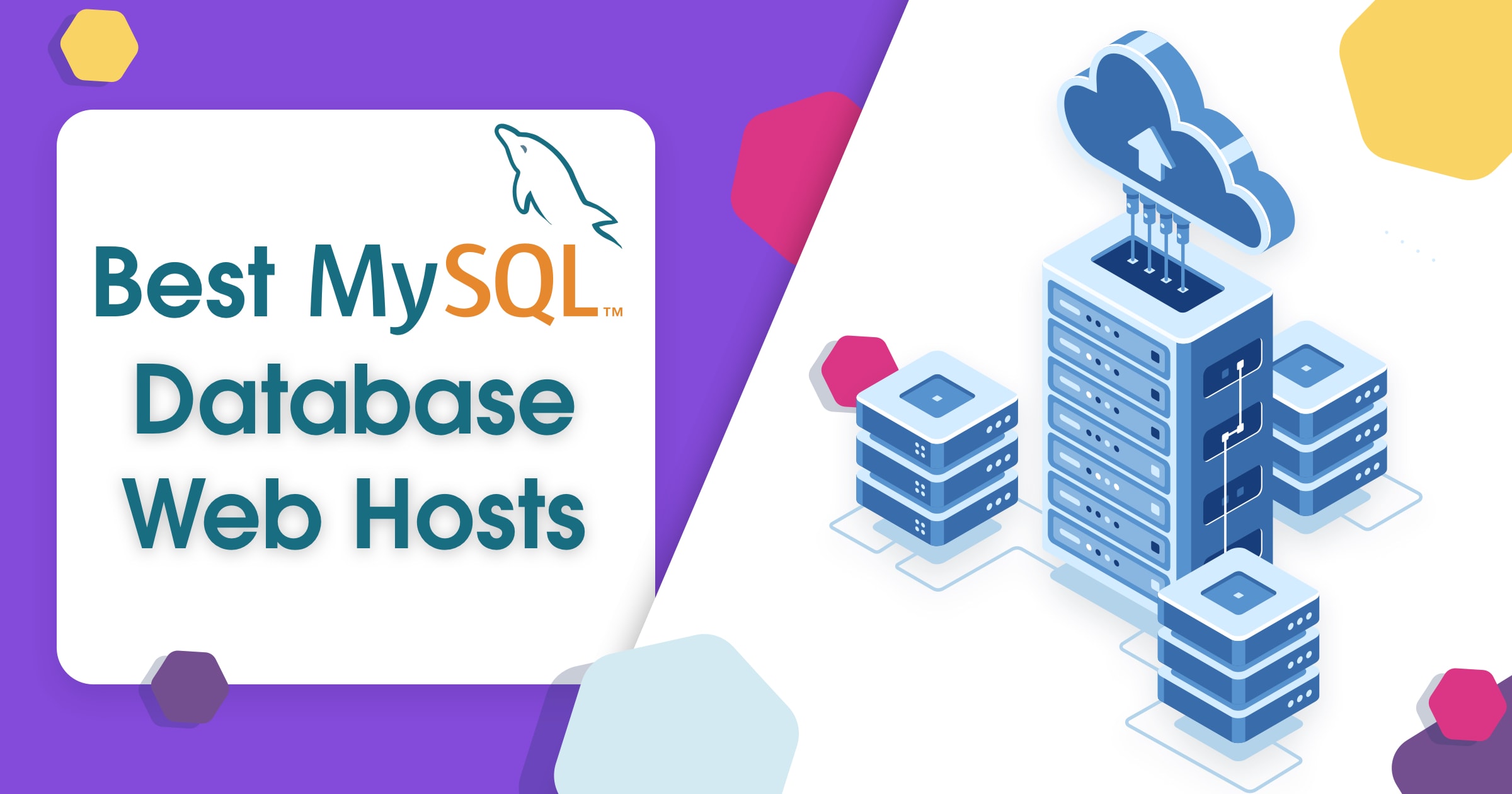 7 Best Cheap Mysql Database Hosting Services In