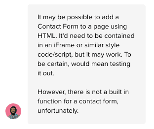 Live chat support’s response to adding a contact form