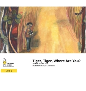Tiger, Tiger, Where Are You?