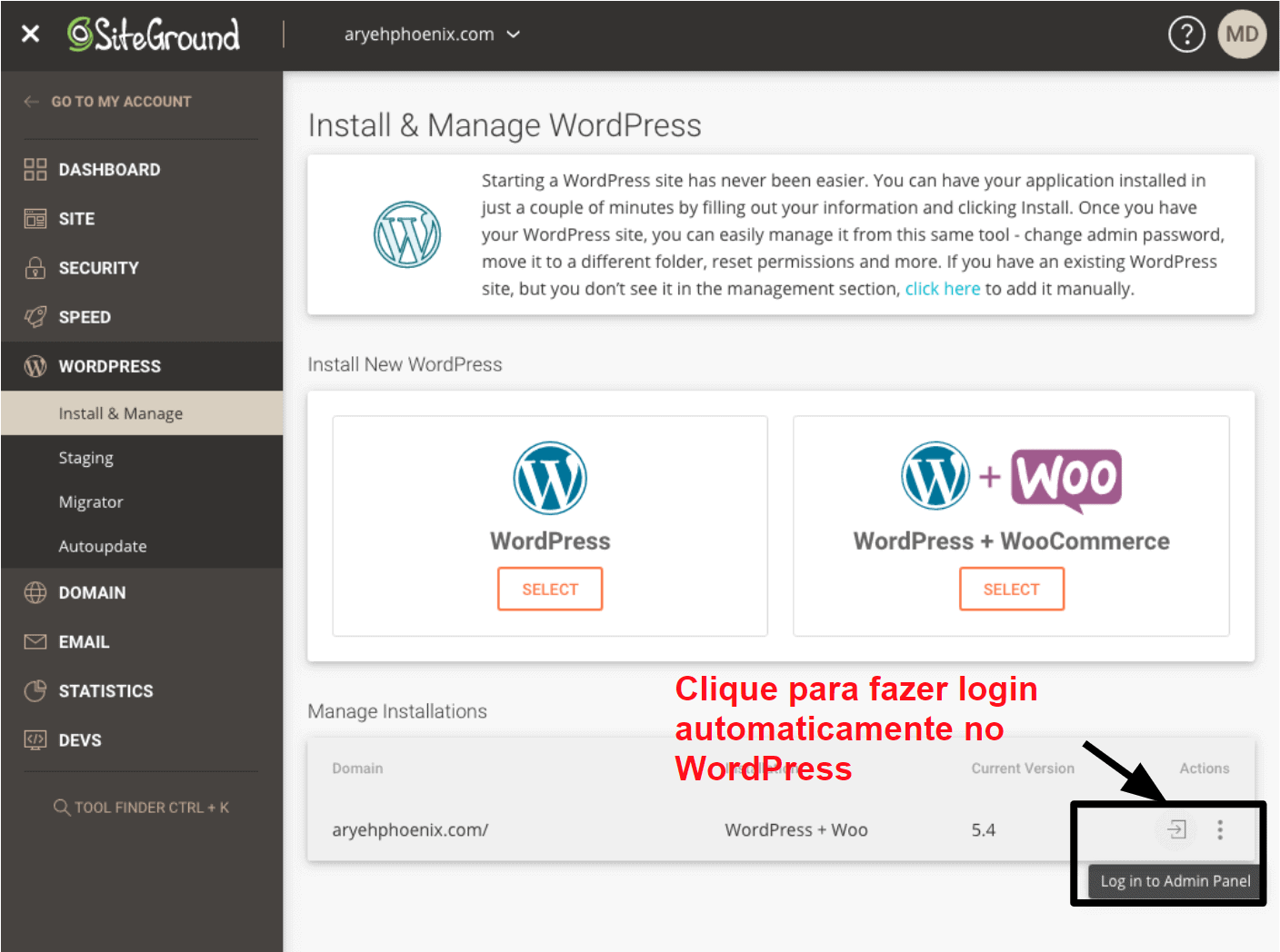 SiteGround offers a one click login option for your WordPress dashboard PT15